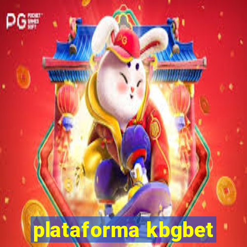 plataforma kbgbet